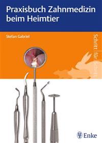 Praxisbuch Zahnmedizin beim Heimtier