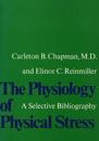 The Physiology of Physical Stress