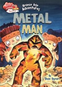 Bronze Age Adventures: Metal Man