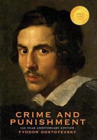 Crime and Punishment (150 Year Anniversary Edition) (1000 Copy Limited Edition)