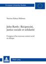 John Rawls: Réciprocité, Justice Sociale Et Solidarité