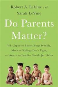 Do Parents Matter?