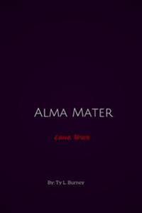 Alma Mater: Love War