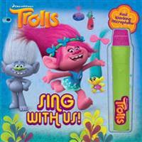 DreamWorks Trolls: Sing with Us! [With Toy Microphone]
