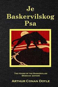 Je Baskervilskog Psa: The Hound of the Baskervilles (Bosnian Edition)