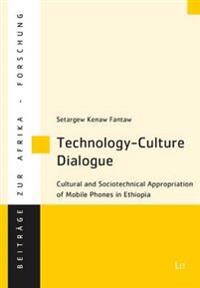 Technology-Culture Dialogue