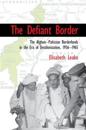The Defiant Border