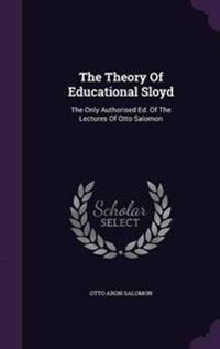 The Theory of Educational Sloyd