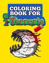 Coloring Book for Terraria: Coloring Pages for Your Favorite Game!
