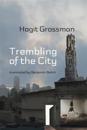 Trembling of the City