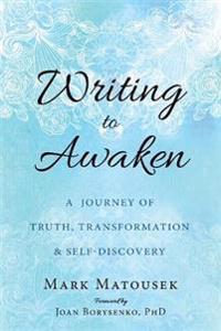 Writing to Awaken