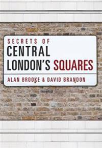 Secrets of Central London's Squares