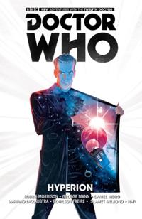 Doctor Who: The Twelfth Doctor Vol. 3 - Hyperion