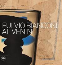 Fulvio Bianconi: At Venini