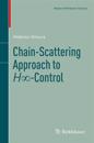 Chain-Scattering Approach to H8-Control