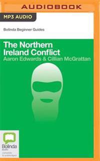 The Northern Ireland Conflict