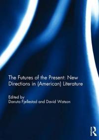 The Futures of the Present