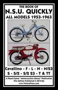 Book of the N.S.U. Quickly All Models 1953-1963