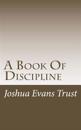 A Book Of Discipline: A Guide For Friendly Worship Groups