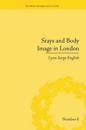 Stays and Body Image in London