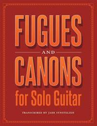 Fugues and Canons for Solo Guitar
