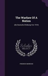 The Warfare of a Nation