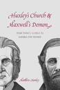 Huxley`s Church and Maxwell`s Demon – From Theistic Science to Naturalistic Science
