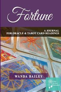 Fortune: A Journal for Oracle & Tarot Card Readers