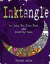 Inktangle 2.0: An inky Pop Icon Hunt and Coloring Book