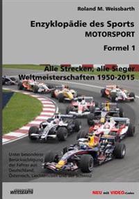 Enzyklopadie Des Sports - Motorsport - Formel 1: Weltmeisterschaften 1950-2015