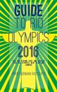 Guide to Rio Olympics 2016