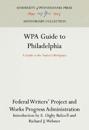 WPA Guide to Philadelphia