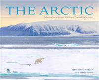 The Arctic: Reflecting the Landscape, Wildlife, and People of the Far North