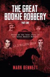 The Great Bookie Robbery
