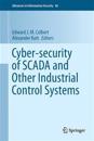 Cyber-security of SCADA and Other Industrial Control Systems