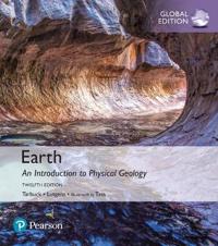 Earth: An Introduction to Physical Geology plus MasteringGeology with Pearson eText, Global Edition