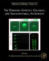 The Zebrafish: Genetics, Genomics, and Transcriptomics