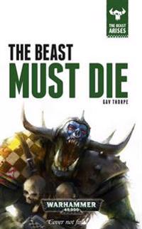 Beast Must Die