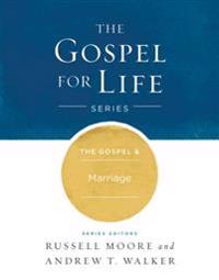 The Gospel & Marriage