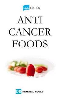 Anti Cancer Foods
