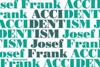 Accidentism – Josef Frank
