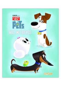 Secret Life of Pets Max and Friends