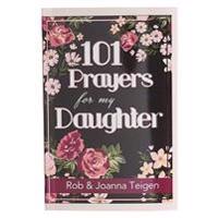 101 Prayers for My Daughter