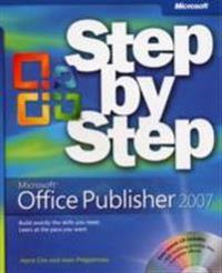 Microsoft Office Publisher 2007 Step by Step [With CDROM]