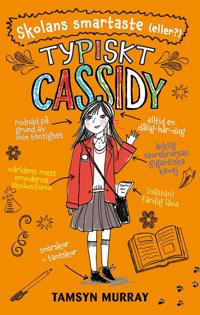 Typiskt Cassidy: Skolans smartaste (eller?)