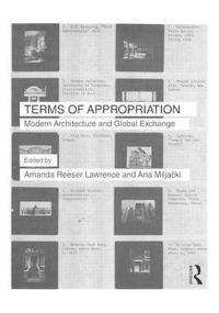 Terms of appropriation - modern architecture and global exchange