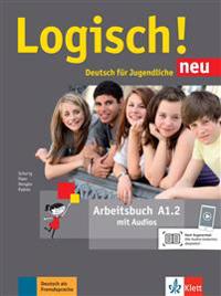 Logisch! Neu A1.2. Arbeitsbuch mit Audio-Dateien zum Download