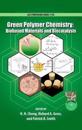 Green Polymer Chemistry