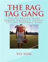 The Rag Tag Gang: The Story Behind America's Zaniest College Footall Game