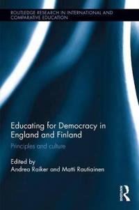 Educating for Democracy in England and Finland